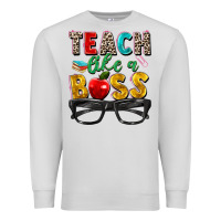 Dove Grey teach like a boss Premium Sweatshirt - Zillion Design Studio