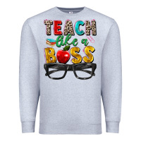 Heather Grey teach like a boss Premium Sweatshirt - Zillion Design Studio