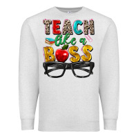 Oatmeal Heather teach like a boss Premium Sweatshirt - Zillion Design Studio