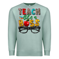 Seafoam teach like a boss Premium Sweatshirt - Zillion Design Studio