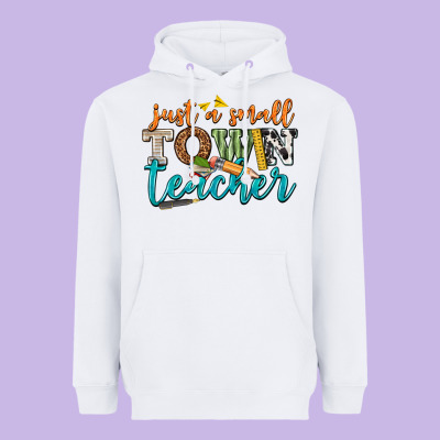 Just A Small Town Teacher Heavyweight Hoodie Designed By Texasbilliewilder