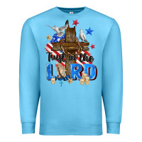 Ocean Blue trust in the lord Premium Sweatshirt - Zillion Design Studio