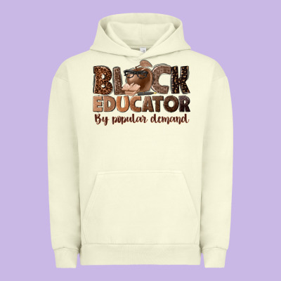 Black Educator By Popular Demand Urban Hoodie Designed By Nancycooperartshop