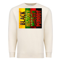 Sandshell Black History Month periodt Premium Sweatshirt - Zillion Design Studio