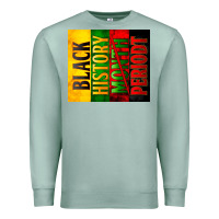 Seafoam Black History Month periodt Premium Sweatshirt - Zillion Design Studio