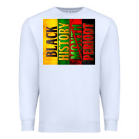 White Black History Month periodt Premium Sweatshirt - Zillion Design Studio