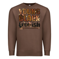 Chestnut Young black free-ish Premium Sweatshirt - Zillion Design Studio