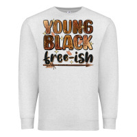 Oatmeal Heather Young black free-ish Premium Sweatshirt - Zillion Design Studio
