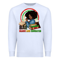 White Bae black and educated Premium Sweatshirt - Zillion Design Studio