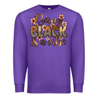 Purple Being black is a vibe Premium Sweatshirt - Zillion Design Studio