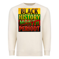 Sandshell Black history month periodt Premium Sweatshirt - Zillion Design Studio