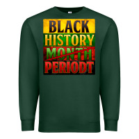 Sports Green Black history month periodt Premium Sweatshirt - Zillion Design Studio