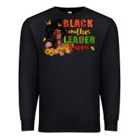 Black Black mother leader queen juneteenth Premium Sweatshirt - Zillion Design Studio