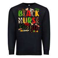 Black Black Nurse magic juneteenth Premium Sweatshirt - Zillion Design Studio