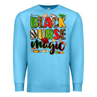 Ocean Blue Black Nurse magic juneteenth Premium Sweatshirt - Zillion Design Studio