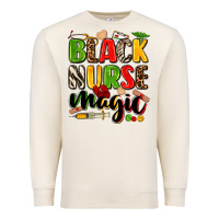Sandshell Black Nurse magic juneteenth Premium Sweatshirt - Zillion Design Studio