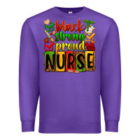 Purple Black strong proud Nurse juneteeenth Premium Sweatshirt - Zillion Design Studio
