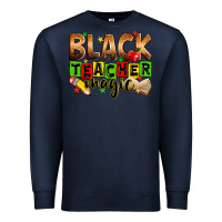 Navy Black Teacher magic juneteenth Premium Sweatshirt - Zillion Design Studio