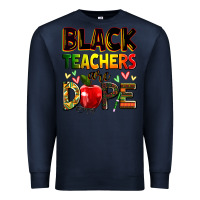 Navy Black Teacher's are dope juneteenth Premium Sweatshirt - Zillion Design Studio