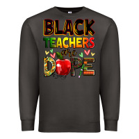 Smoke Black Teacher's are dope juneteenth Premium Sweatshirt - Zillion Design Studio