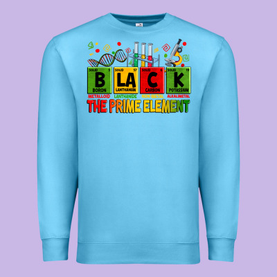 Black The Prime Element Juneteenth Premium Sweatshirt Designed By Zillion Design Studio