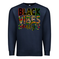 Navy Black vibes only juneteenth Premium Sweatshirt - Zillion Design Studio
