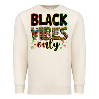 Sandshell Black vibes only juneteenth Premium Sweatshirt - Zillion Design Studio