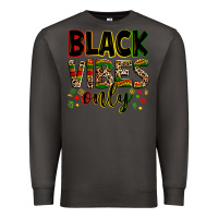 Smoke Black vibes only juneteenth Premium Sweatshirt - Zillion Design Studio