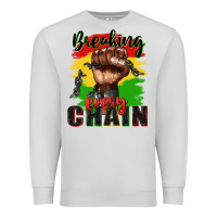 Dove Grey Breaking every chain juneteenth Premium Sweatshirt - Zillion Design Studio