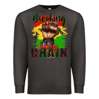 Smoke Breaking every chain juneteenth Premium Sweatshirt - Zillion Design Studio