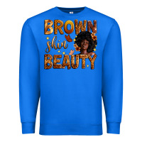 True Royal brown skin beauty Premium Sweatshirt - Zillion Design Studio