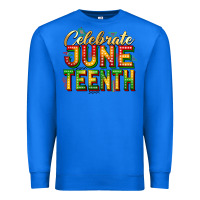 True Royal Celebrate juneteenth Premium Sweatshirt - Zillion Design Studio
