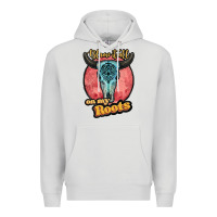 Dove Grey blame it all on my roots white Premium Hoodie - JahusDesignShop