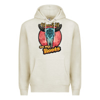 Oatmeal Heather blame it all on my roots white Premium Hoodie - JahusDesignShop