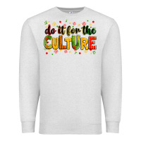 Oatmeal Heather Do it for the culture juneteenth Premium Sweatshirt - Zillion Design Studio