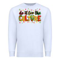 White Do it for the culture juneteenth Premium Sweatshirt - Zillion Design Studio