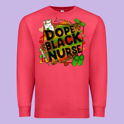 Dope Black Nurse Juneteenth Premium Sweatshirt Designed By Zillion Design Studio