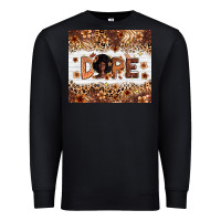 Black Dope Melanin Premium Sweatshirt - Zillion Design Studio