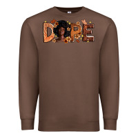 Chestnut Dope Melanin Premium Sweatshirt - Zillion Design Studio