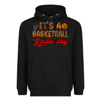 Black it s a basketball kinda day Heavyweight Hoodie - Zillion Design Studio