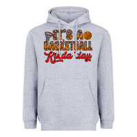 Heather Grey it s a basketball kinda day Heavyweight Hoodie - Zillion Design Studio