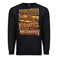 Black Educated motivated elevated melanated Premium Sweatshirt - Zillion Design Studio