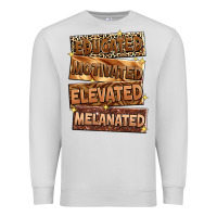 Dove Grey Educated motivated elevated melanated Premium Sweatshirt - Zillion Design Studio