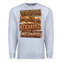 Heather Grey Educated motivated elevated melanated Premium Sweatshirt - Zillion Design Studio