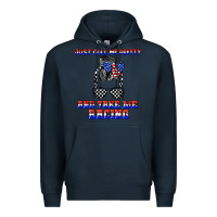 Navy just call me pretty and take me racing Premium Hoodie - JahusDesignShop