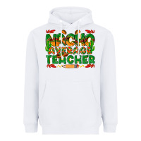 White nacho average teacher Heavyweight Hoodie - texasbilliewilder