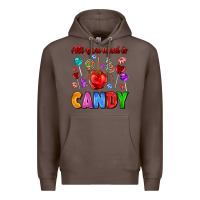 Coffee all you need is candy Premium Hoodie - AdoDesignShop