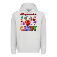 Dove Grey all you need is candy Premium Hoodie - AdoDesignShop
