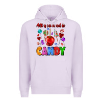 Lilac all you need is candy Premium Hoodie - AdoDesignShop