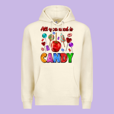 All You Need Is Candy Premium Hoodie Designed By Adodesignshop
